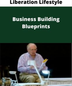 Liberation Lifestyle – Business Building Blueprints