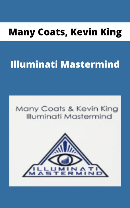 Many Coats, Kevin King – Illuminati Mastermind