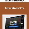 Marc Walton,Pierre Pless & Omar Eltoukhy – Forex Mentor Pro