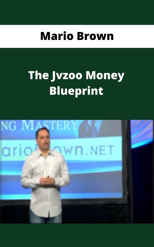 Mario Brown – The Jvzoo Money Blueprint