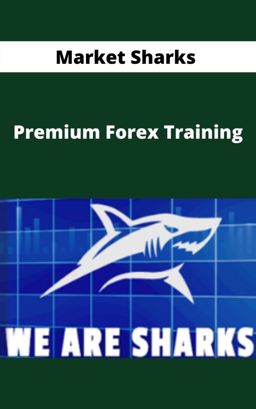 Market Sharks – Premium Forex Training