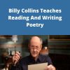 Masterclass – Billy Collins Teaches Reading And Writing Poetry –