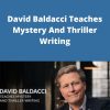 Masterclass – David Baldacci Teaches Mystery And Thriller Writing