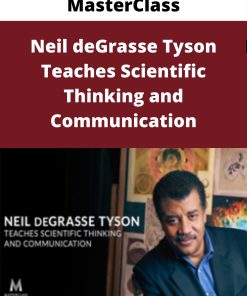 MasterClass – Neil deGrasse Tyson Teaches Scientific Thinking and Communication