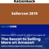 Matt Clark, Jason Katzenback – Sellercon 2019