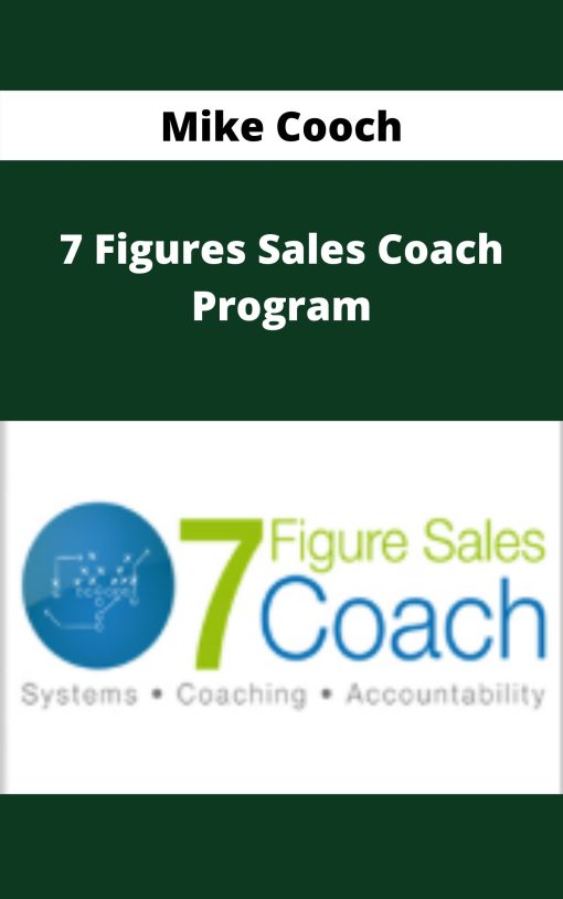 Mike Cooch – 7 Figures Sales Coach Program –
