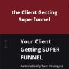 Mike Kabbani – the Client Getting Superfunnel