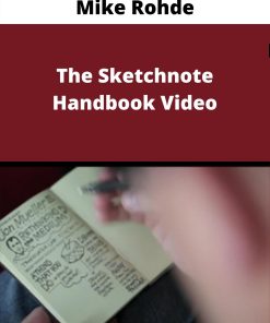 Mike Rohde – The Sketchnote Handbook Video