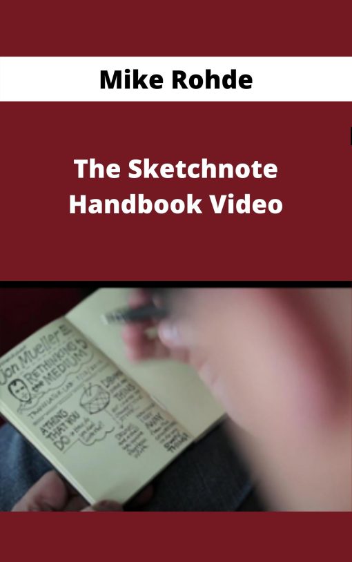 Mike Rohde – The Sketchnote Handbook Video