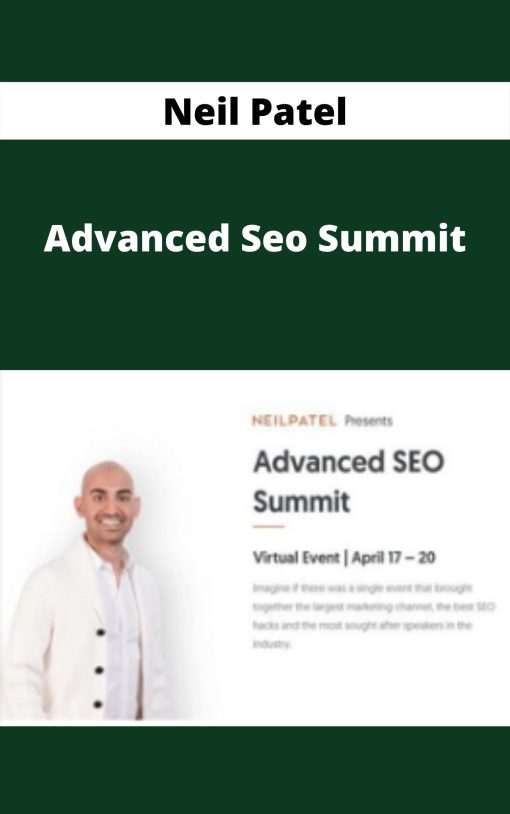 Neil Patel – Advanced Seo Summit