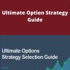 Option Alpha – Ultimate Option Strategy Guide –