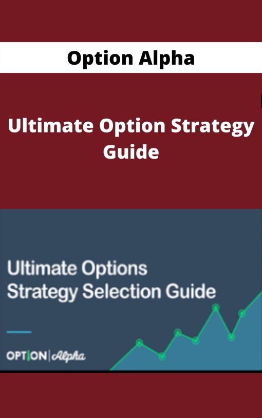 Option Alpha – Ultimate Option Strategy Guide –