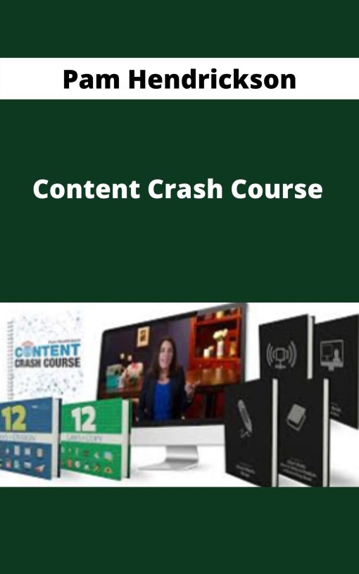 Pam Hendrickson – Content Crash Course