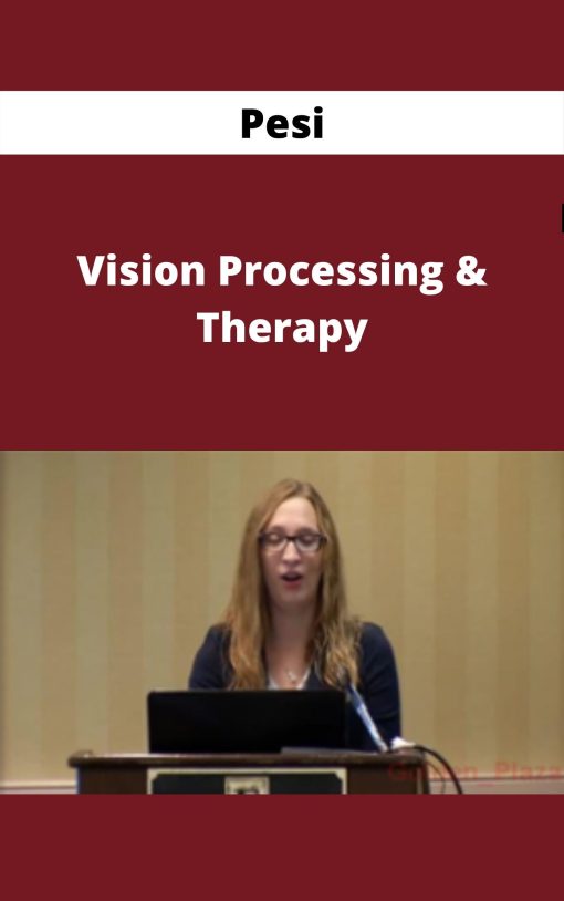 Pesi – Vision Processing & Therapy