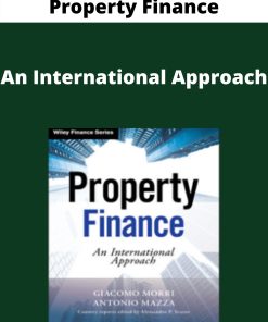 Property Finance – An International Approach –