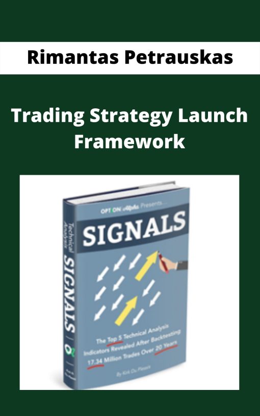 Rimantas Petrauskas – Trading Strategy Launch Framework –