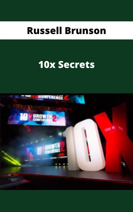 Russell Brunson – 10x Secrets