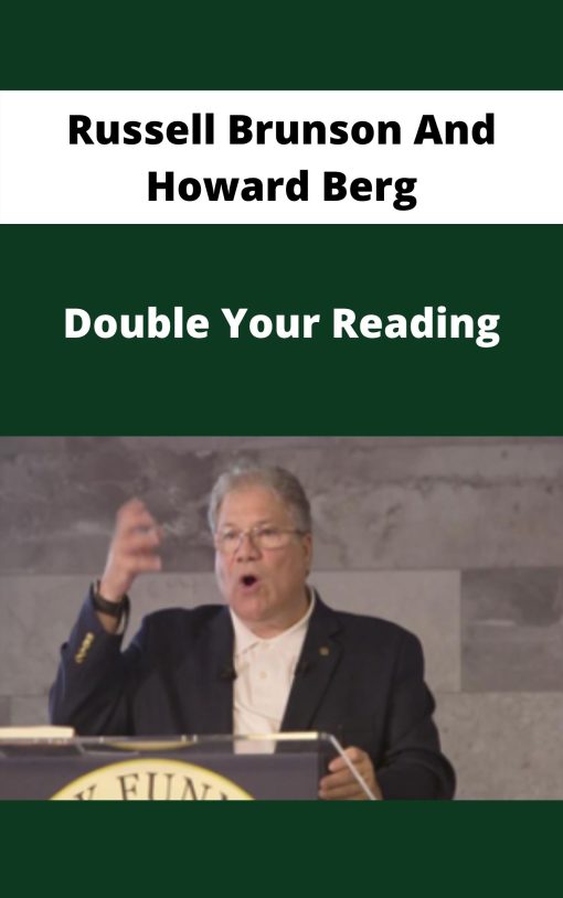 Russell Brunson And Howard Berg – Double Your Reading