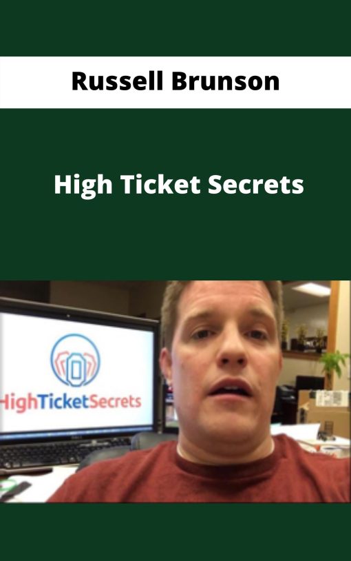 Russell Brunson – High Ticket Secrets