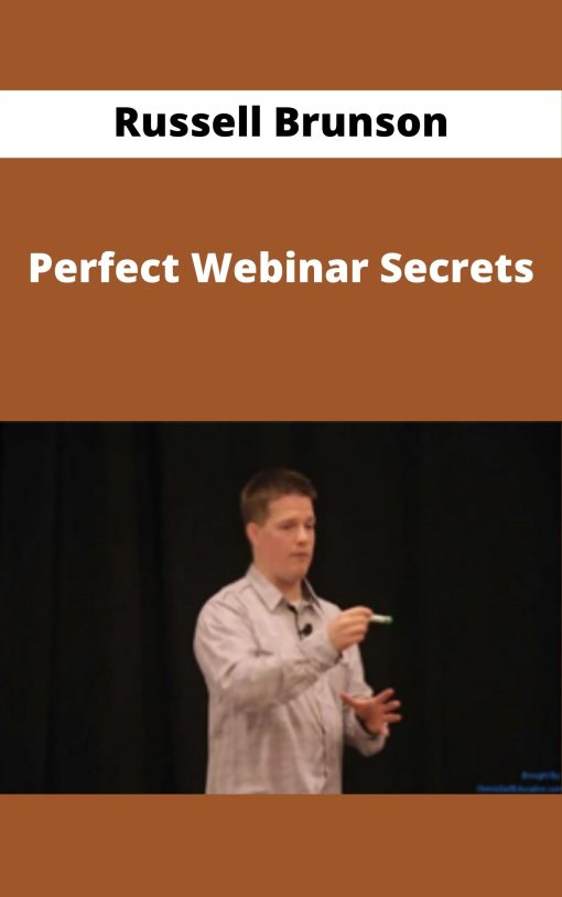 Russell Brunson – Perfect Webinar Secrets