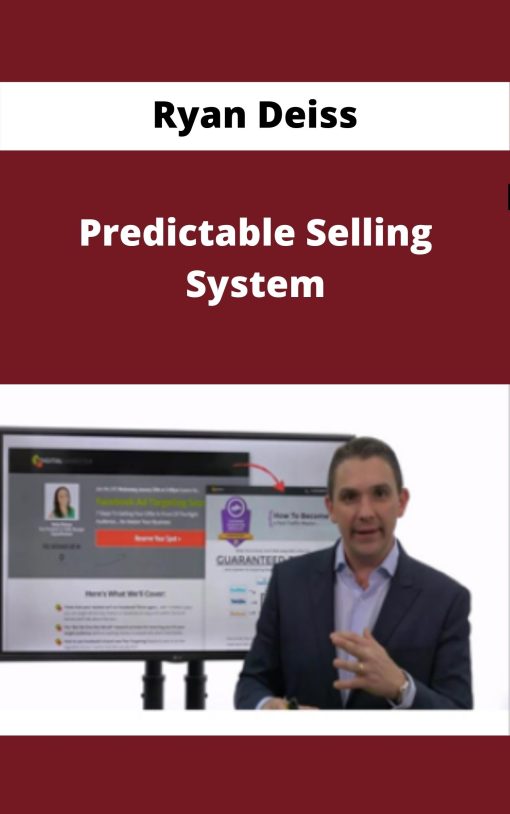 Ryan Deiss – Predictable Selling System