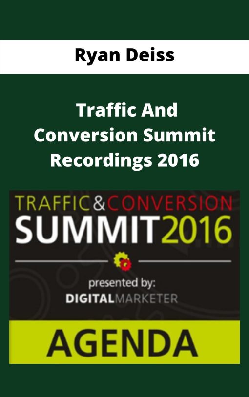 Ryan Deiss – Traffic And Conversion Summit Recordings 2016