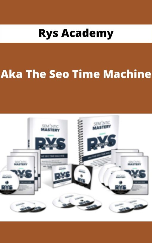 Rys Academy – Aka The Seo Time Machine