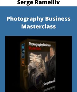 Serge Ramelli – Photography Business Masterclass –