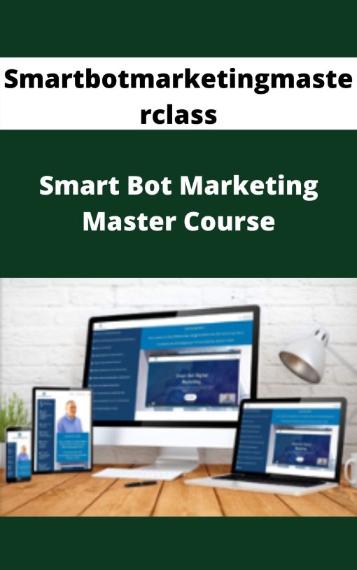 Smartbotmarketingmasterclass – Smart Bot Marketing Master Course