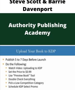 Steve Scott & Barrie Davenport – Authority Publishing Academy