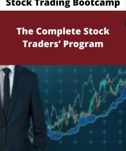 Stock Trading Bootcamp – The Complete Stock Traders? Program