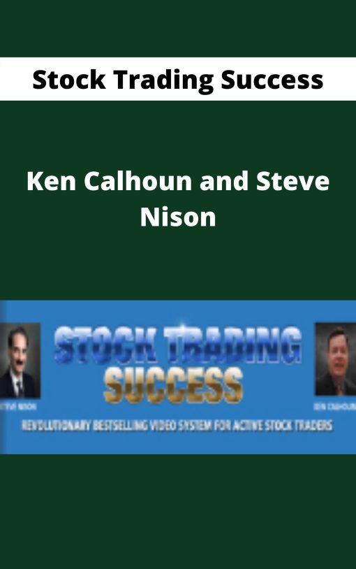 Stock Trading Success – Ken Calhoun and Steve Nison