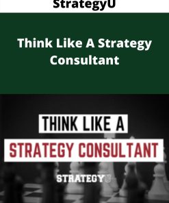 StrategyU – Think Like A Strategy Consultant