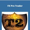 T2 university-FX Pro Trader
