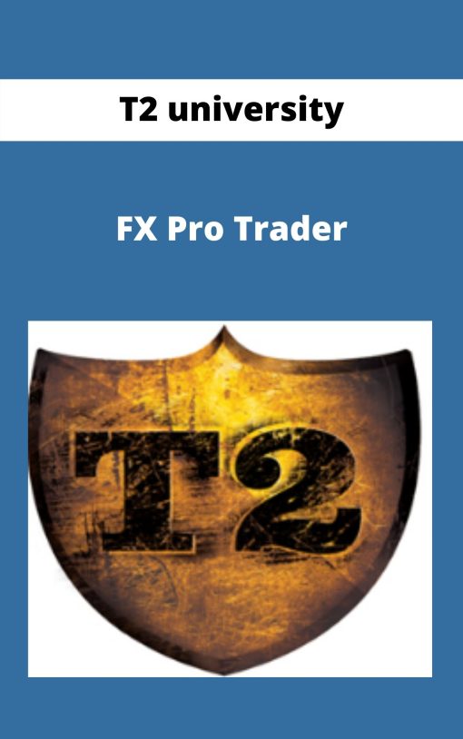 T2 university-FX Pro Trader