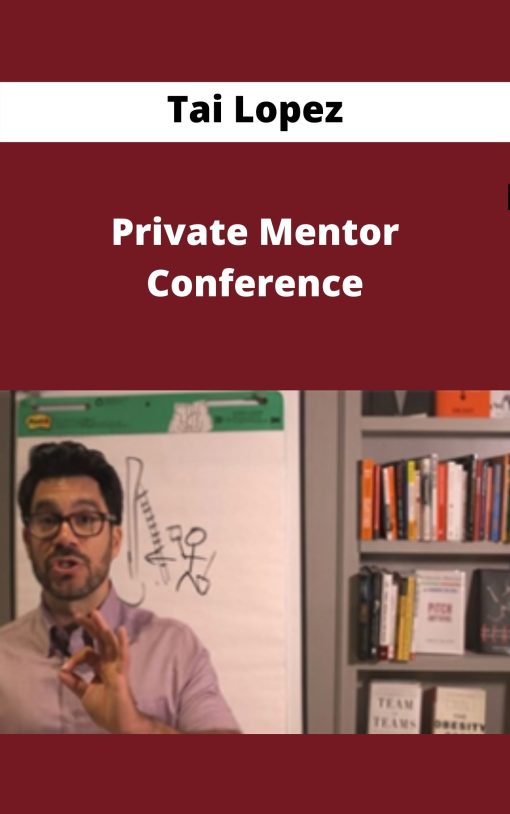 Tai Lopez – Private Mentor Conference