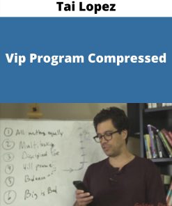 Tai Lopez – Vip Program Compressed
