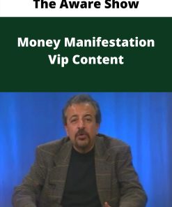The Aware Show – Money Manifestation Vip Content