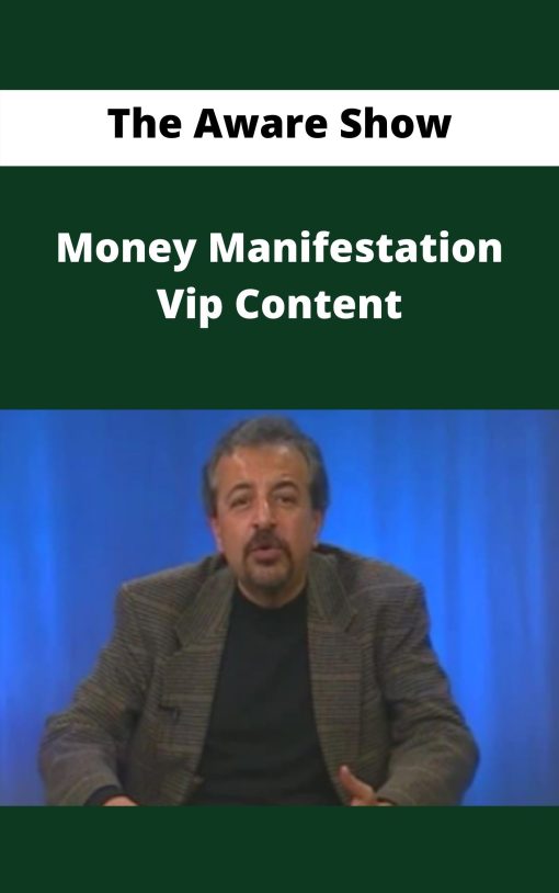 The Aware Show – Money Manifestation Vip Content