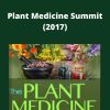 The Shift Network – Plant Medicine Summit (2017)