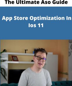 The Ultimate Aso Guide – App Store Optimization In Ios 11