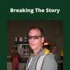 Tim Minear – Breaking The Story