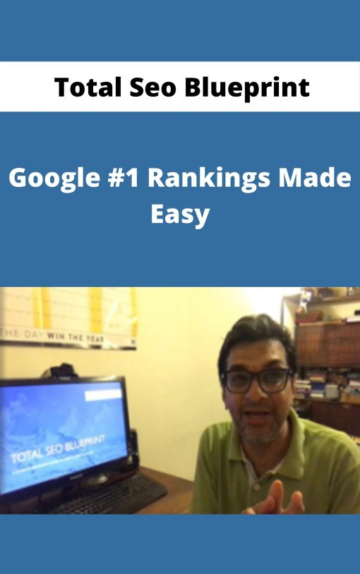 Total Seo Blueprint – Google #1 Rankings Made Easy