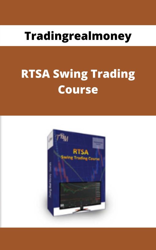 Tradingrealmoney – RTSA Swing Trading Course