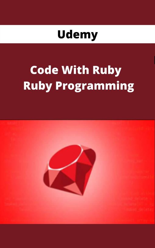 Udemy – Code With Ruby – Ruby Programming