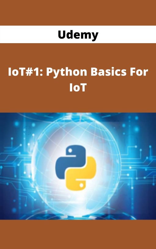 Udemy – IoT#1: Python Basics For IoT