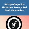 Udemy – PHP Symfony 4 API Platform + React.Js Full Stack Masterclass