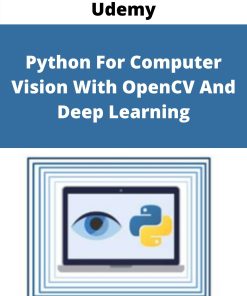 Udemy – Python For Computer Vision With OpenCV And Deep Learning