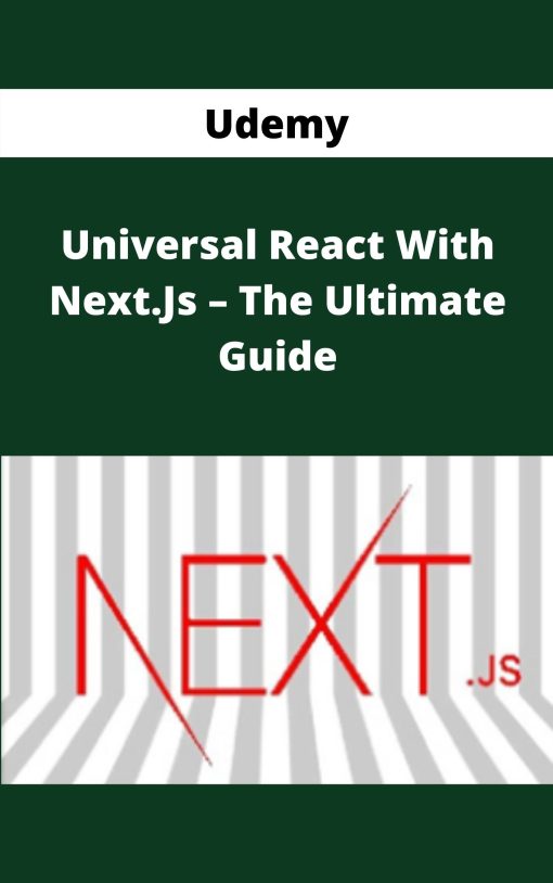 Udemy – Universal React With Next.Js – The Ultimate Guide