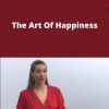 Vanessa Ed Edwards – The Art Of Happiness